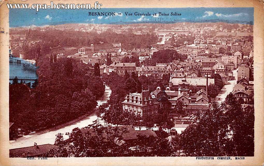 BESANÇON - Vue Générale et Bains Salins